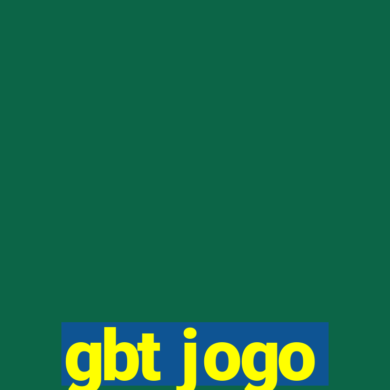 gbt jogo